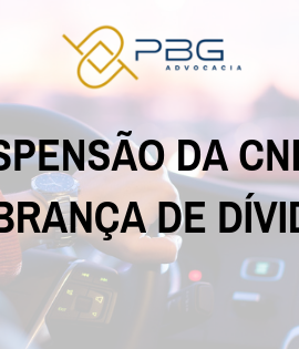 SUSPENSÃO DA CNH E COBRANÇA DE DÍVIDAS